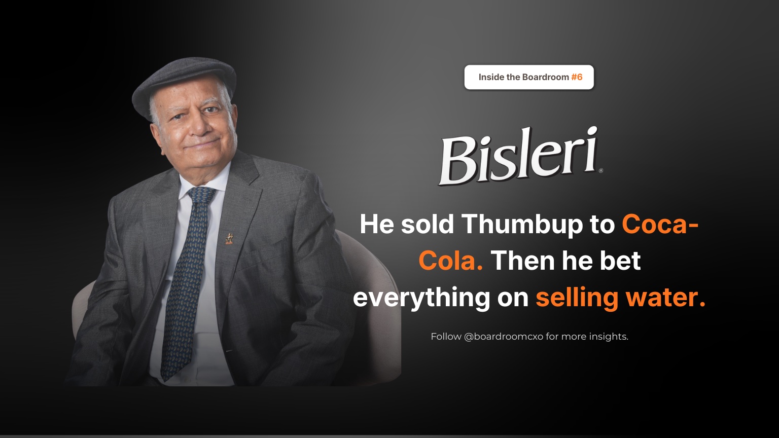 Ramesh Chauhan, who sold Thums Up to Coca-Cola in 1993 and built Bisleri into India's dominant bottled water brand
